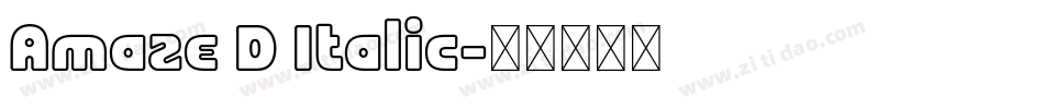 Amaze D Italic字体转换
